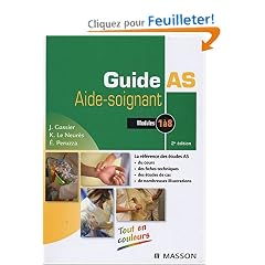 Guide AS Aide-soignant : Modules 1 � 8
