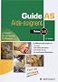 Guide AS Aide-soignant : Modules 1 � 8