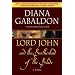 Lord John and the Brotherhood of the Blade (Lord John Grey Novels)