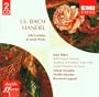 Bach/Handel: Solo Cantatas & Vocal Works