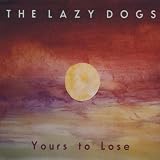 Yours to Lose