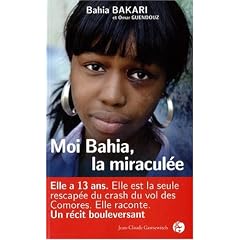 Moi Bahia, la miracul�e
