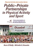 Public-private partnerships in physical activity and sport