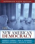 New American Democracy, The, Alternate Edition (5th Edition) (MyPoliSciLab Series)