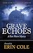 Grave Echoes: A Kate Waters Mystery