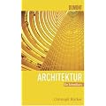 Schnellkurs Architektur
