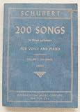 Schubert 200 Songs in Three Volumes for Voice and Piano (Sergius Kagen) : Volume I : 100 Songs (High)