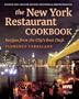 The New York Restaurant Cookbook: Recipes from the City's Best Chefs