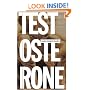 Testosterone: A Novel