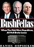 Bushfellas: When the Mob Went Republican, All Hell Broke Loose