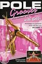 Pole Grooves With Bobbi Pole Dance & Lap Dancing DVD Volume 1