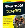 Nikon D5000 For Dummies by Julie Adair King