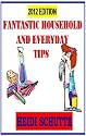 Fantastic Household And Everyday Tips