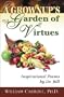 A Grownup's Garden of Virtues: Inspirational Poems by Dr. Bill