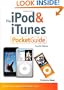 iPod and iTunes Pocket Guide, The (4th Edition)