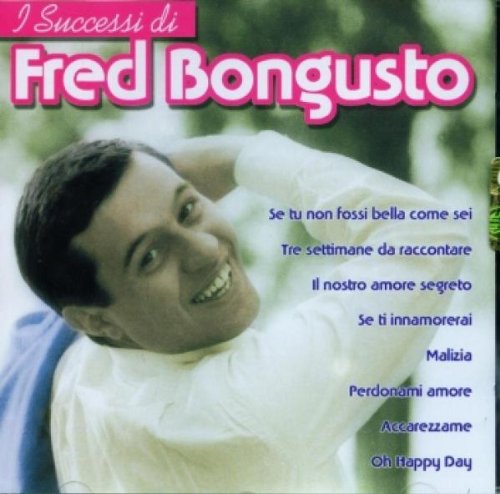 Fred Bongusto - I Migliori Anni 60 - Zortam Music