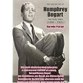 The Secret Life of Humphrey Bogart: The Early Years (1899-1931) book cover