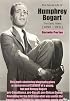 Secret Life of Humphrey Bogart: The Early Years (1899-1931)