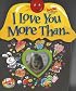I Love You More Than ... (Light and Sound Book)