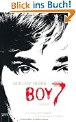 Boy 7: Vertraue niemandem. Nicht einmal dir selbst. Thriller