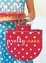 Pretty sacs