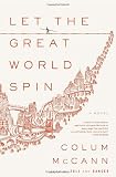 Let the Great World Spin