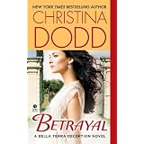 Betrayal: A Bella Terra Deception Novel