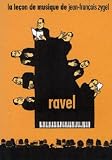 Lecon De Musique De Jean-Francois Zygel - Ravel - IMPORT