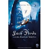 Jack Perdu und das Reich der Schattenvon "Katherine Marsh"