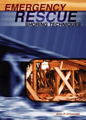 Textbook - Emergency Rescue Shoring Techniques