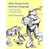 Wild Things in the German Language