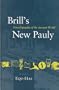 Brill's New Pauly: Encyclopaedia of the Ancient World