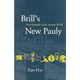 Brill's New Pauly: Encyclopaedia of the Ancient World