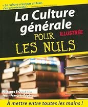 La Culture g&eacute;n&eacute;rale pour les Nuls