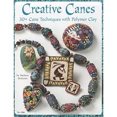 Creative Canes: 30+ Cane Techniques with Polymer Clay (Design Originals)