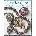 Creative Canes: 30+ Cane Techniques with Polymer Clay (Design Originals)