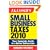 JK Lasser's Small Business Taxes 2010: Your Complete Guide to a Better Bottom Line (J K Lasser's New Rules for Small Business Taxes)