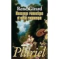 Mensonge romantique et v�rit� romanesque
