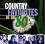 Country Favorites of the 80's