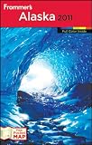 Frommer's® Alaska 2011 (Frommer's Colour Complete Guides) (Frommer's Color Complete)