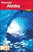 Frommer's&reg; Alaska 2011 (Frommer's Colour Complete Guides) (Frommer's Color Complete)