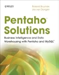 Pentaho� Solutions: Business Intellig...
