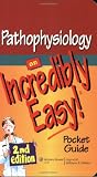Pathophysiology: An Incredibly Easy! Pocket Guide