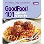Good Food: 101 Speedy Suppers: Triple-tested Recipes