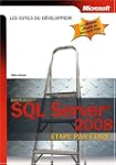 SQL server 2008 : Etape par Etape