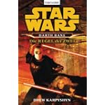 #7: Star Wars: Darth Bane - Die Regel der Zwei