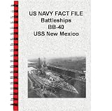 US NAVY FACT FILE Battleships BB-40 USS New Mexico