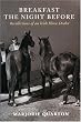 Breakfast the Night Before: Recollections of an Irish Horse Dealer