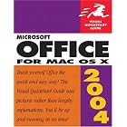 Click here to buy Microsoft Office 2004 for Mac OS X (Visual QuickStart Guide) by Steve Schwartz.