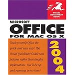 Microsoft Office 2004 for Mac OS X (Visual QuickStart Guide) book cover